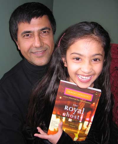 Samrat Upadhayay, writer of The Royal Ghosts has dedicated the book to his daughter
